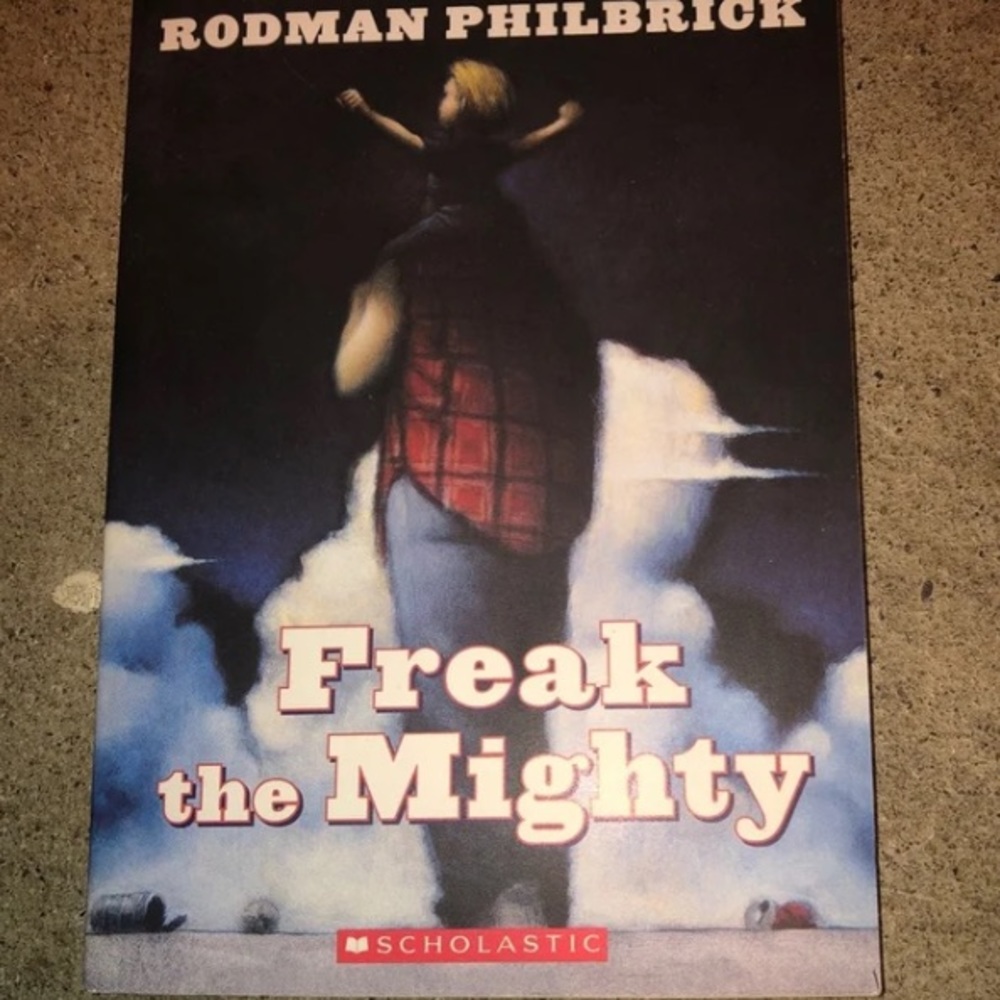 3/$18 Freak the Mighty by Rodman Philbrick